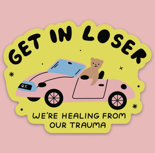 Tender Ghost • Get in Loser Vinyl Sticker