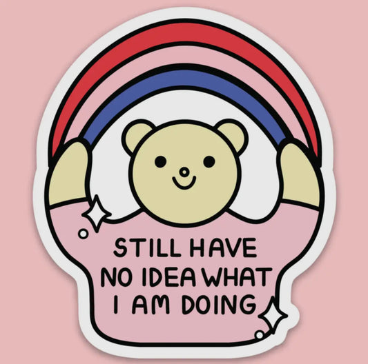 Tender Ghost • No Idea What I’m Doing Vinyl Sticker