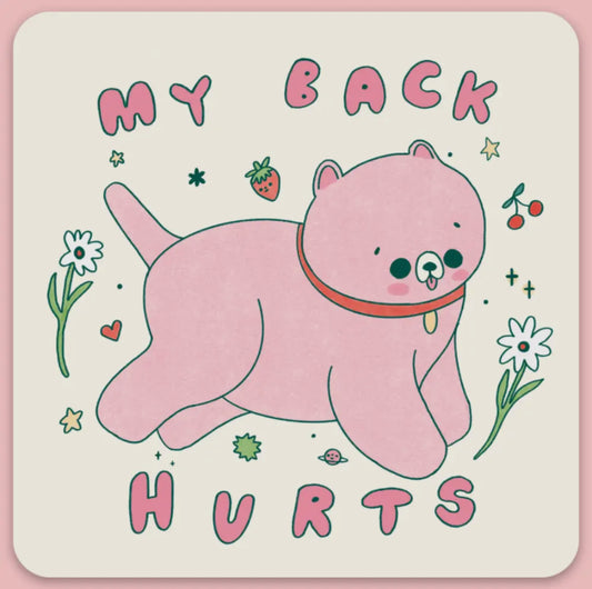 Tender Ghost • My Back Hurts Vinyl Sticker