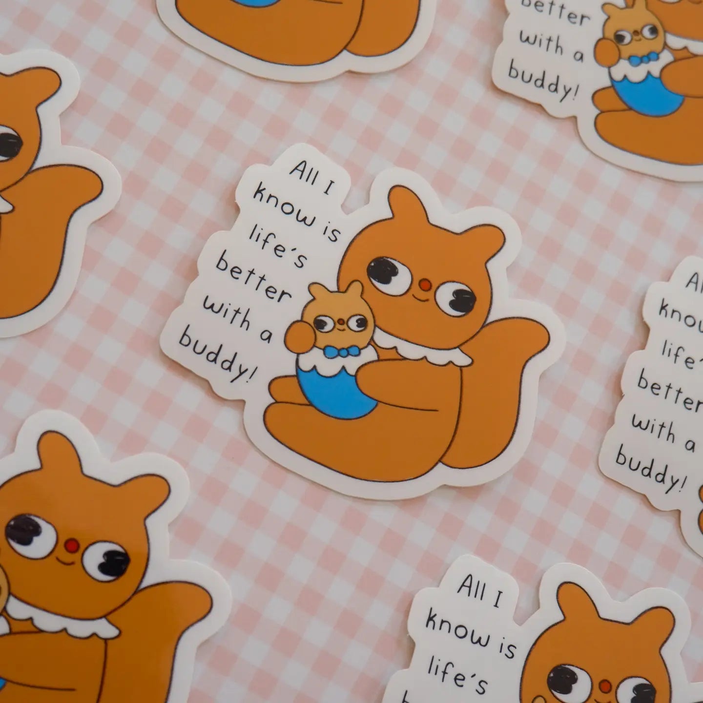 Clunky Picnic •  “Life's Better With A Buddy” Squirrel Vinyl Sticker