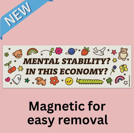Tender Ghost • Mental Stability Bumper Sticker Magnet