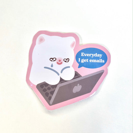 Maobabie • Everyday I Get Emails Vinyl Sticker
