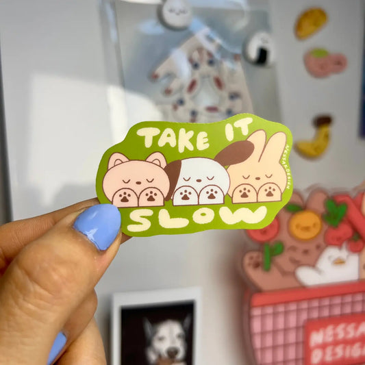 Nessakdesign • Take it Slow Vinyl Sticker