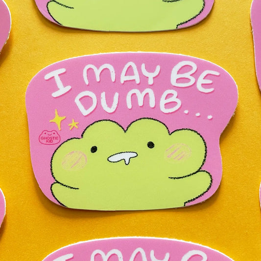 Ghostiekid • I May Be Dumb Frog Vinyl Sticker